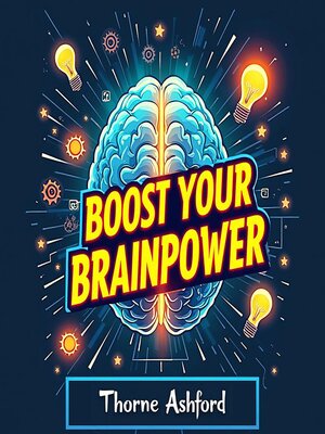 cover image of Boost Your Brainpower